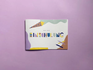 Einschulungsalbum "Meine Einschulung" | Anna Beddig