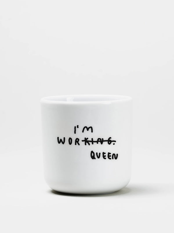 Becher  “I’m Workqueen” YAHYA Studio
