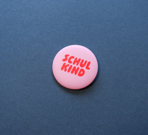 Button "Schulkind rosa"