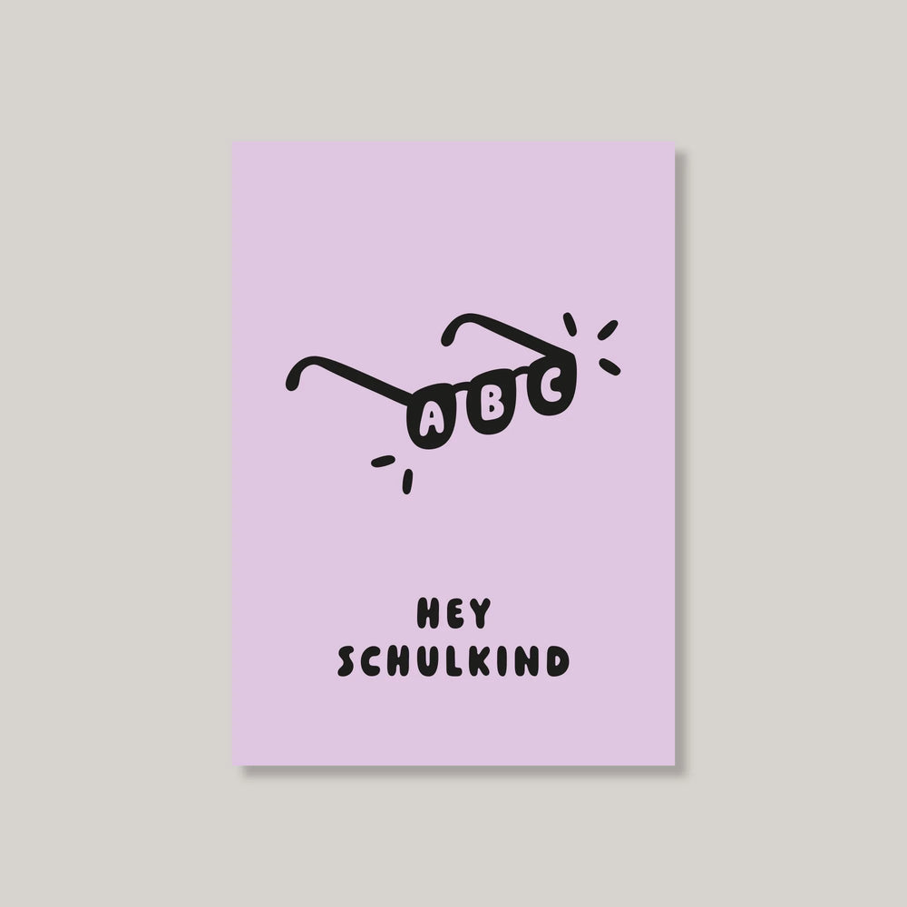 Postkarte "Hey Schulkind"