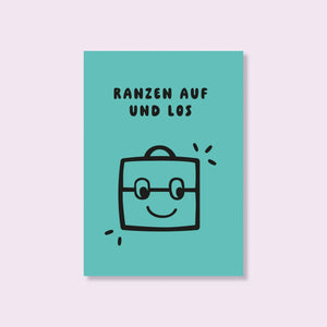 Postkarte "Ranzen auf und los"