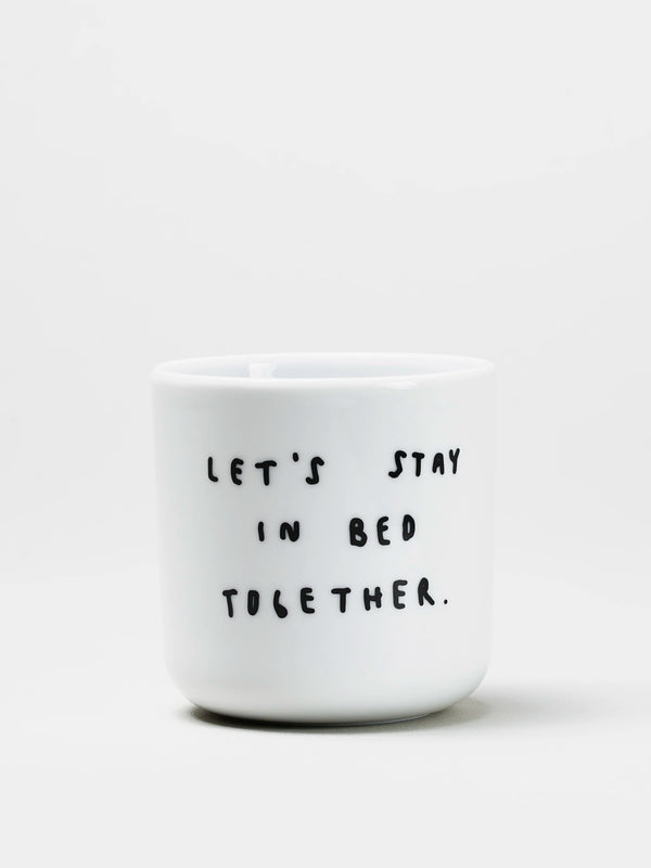 Becher "Let's stay in bed together"