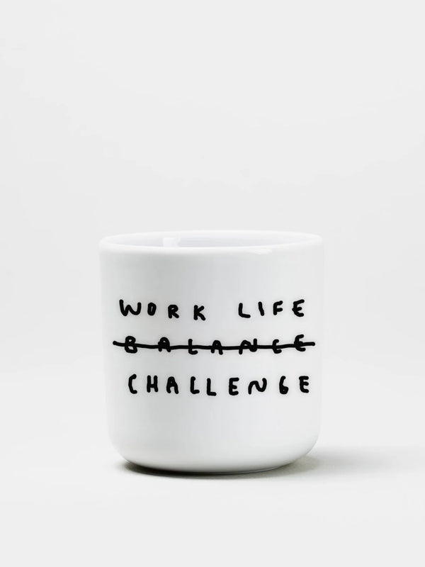 Becher „Work life challenge“ YAHYA Studio